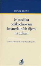 Metodika odškodňování imateriálních újem na zdraví