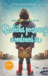 Babička pozdravuje a omlouv&aacute; se