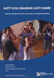 Zač&iacute;t včas znamen&aacute; zač&iacute;t dobře