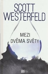 Mezi dvěma světy