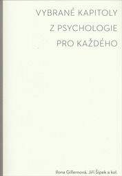 Vybran&eacute; kapitoly z psychologie pro každ&eacute;ho