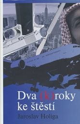 Dva (k)roky ke štěstí