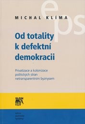 Od totality k defektní demokracii