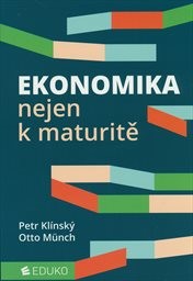 Ekonomika nejen k maturitě