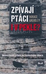 Zpívají ptáci i v pekle?