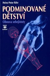 Podminované dětství