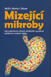 Mizej&iacute;c&iacute; mikroby