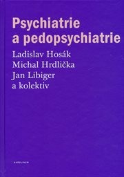 Psychiatrie a pedopsychiatrie