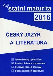 Tvoje st&aacute;tn&iacute; maturita 2016