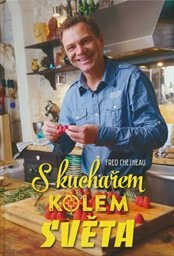 S kuchařem kolem světa