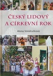 Česk&yacute; lidov&yacute; a c&iacute;rkevn&iacute; rok