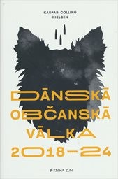 Dánská občanská válka 2018-24