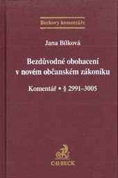 Bezdůvodné obohacení v novém občanském zákoníku