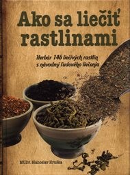Ako sa liečiť rastlinami