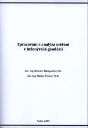 Zpracování a analýza měření v inženýrské geodézii
