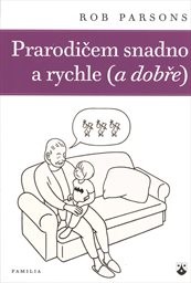 Prarodičem snadno a rychle
