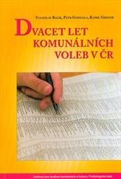 Dvacet let komunálních voleb v ČR