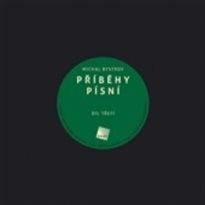 Příběhy písní
((díl třetí))
