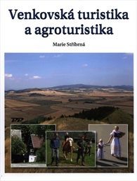 Venkovská turistika a agroturistika