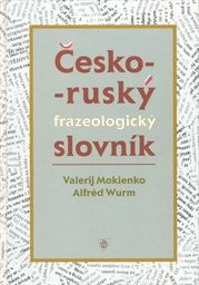 Česko-ruský frazeologický slovník