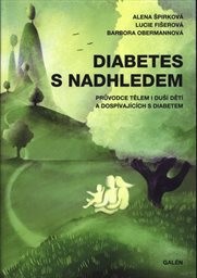 Diabetes s nadhledem