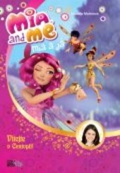 Mia and me
