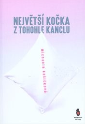 Největší kočka z tohohle kanclu