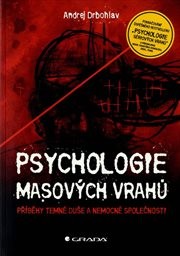 Psychologie masových vrahů