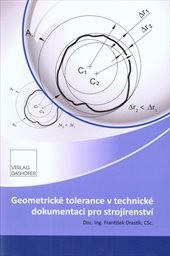 Geometrické tolerance v technické dokumentaci pro strojírenství