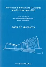 Progressive Biomedical Materials and Technologies 2015