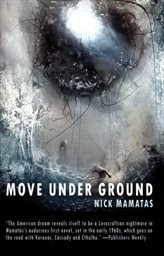 Move under ground