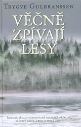 Věčně zpívají lesy