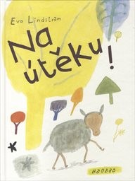 Na útěku!