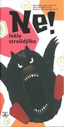 Ne! řeklo strašidýlko