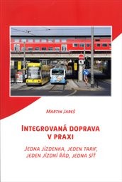 Integrovaná doprava v praxi