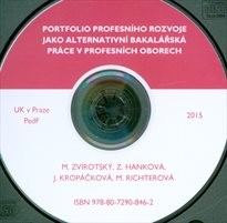 Portfolio profesního rozvoje jako alternativní bakalářská práce v profesních oborech