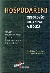 Hospodaření odborových organizací a spolků
