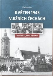 Květen 1945 v jižních Čechách