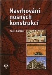 Navrhování nosných konstrukcí