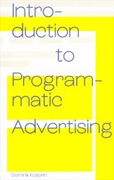 Introduction to programmatic advertising