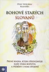 Bohové starých Slovanů