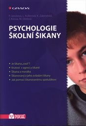 Psychologie školní šikany