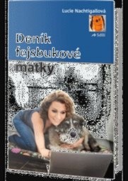 Deník fejsbukové matky