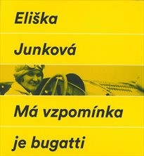 Má vzpomínka je bugatti