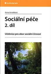 Sociální péče
(2. díl)
