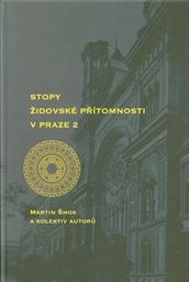 Stopy židovské přítomnosti v Praze 2