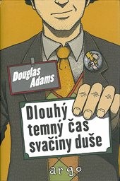 Dlouhý, temný čas svačiny duše