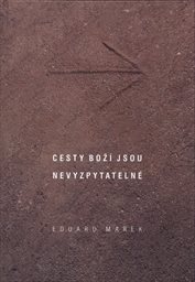 Cesty Boží jsou nevyzpytatelné