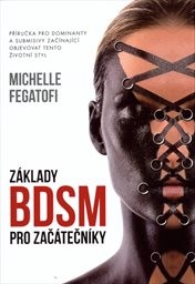 Základy BDSM pro začátečníky