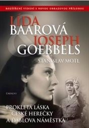 Lída Baarová & Joseph Goebbels